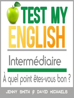 cover image of Test My English Intermédiaire